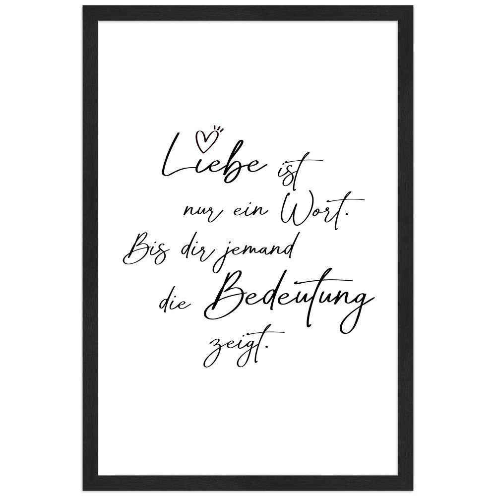 Mende Frames Bild mit Rahmen Liebe ist ein Wort, Poster mit Spruch